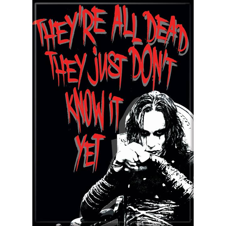The Crow: All Dead Magnet