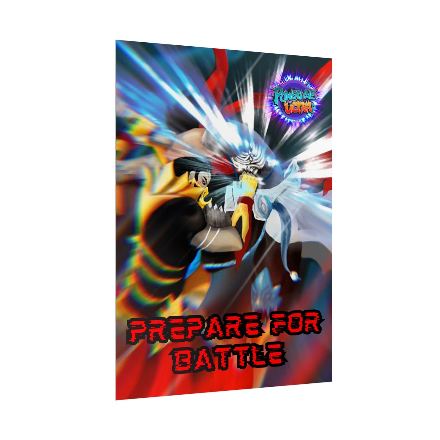 Powerline Ultra Poster - Prepare For Battle (original)