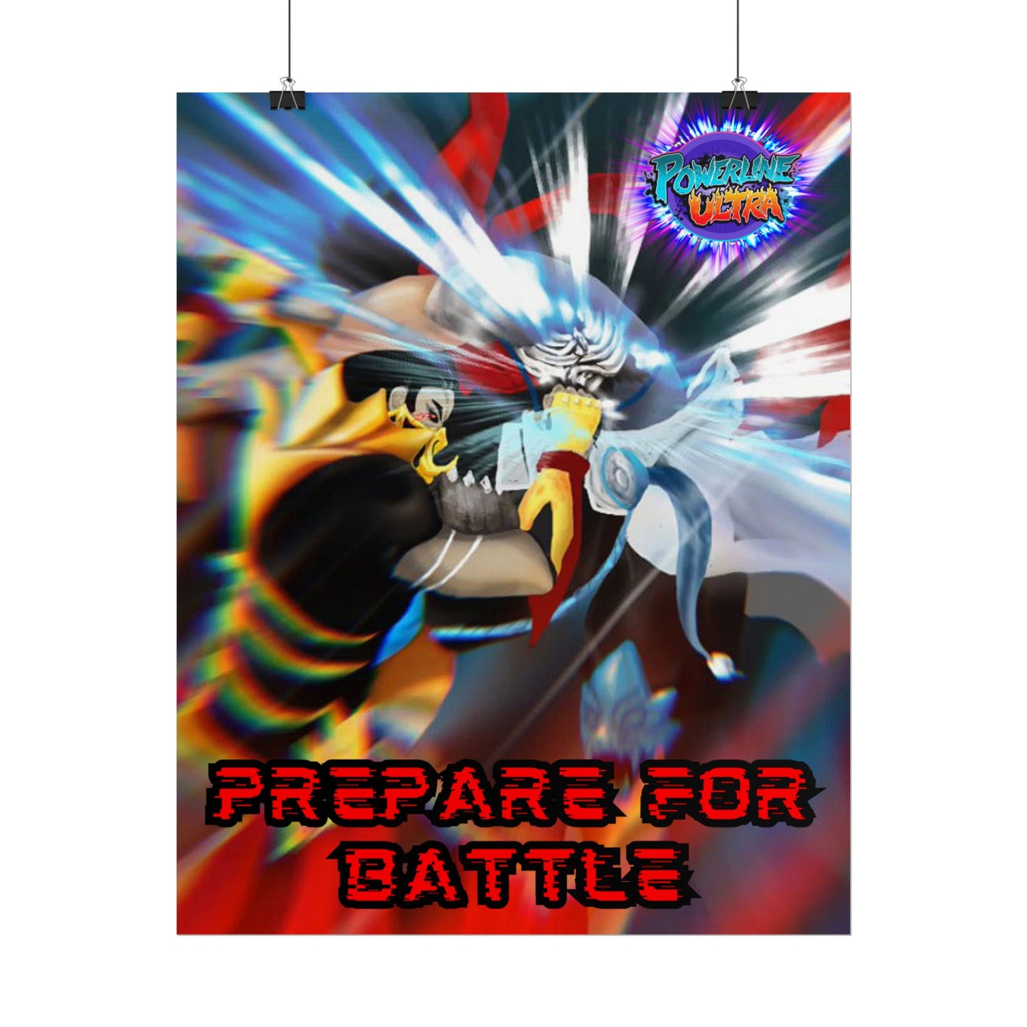 Powerline Ultra Poster - Prepare For Battle (original)