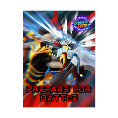 Powerline Ultra Poster - Prepare For Battle (original)