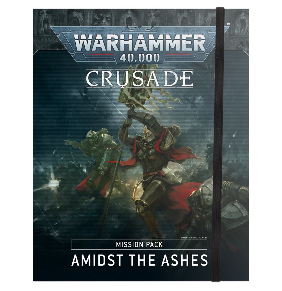 Warhammer 40K: Amidst the Ashes - Crusade Mission Pack