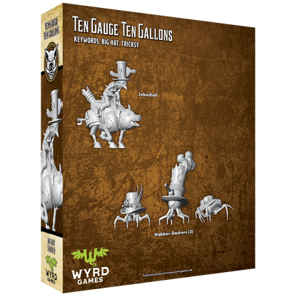 Malifaux Third Edition: Ten Gauge Ten Gallons